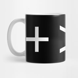 Plus Greater Than Divide / Together Beats Divided Mug